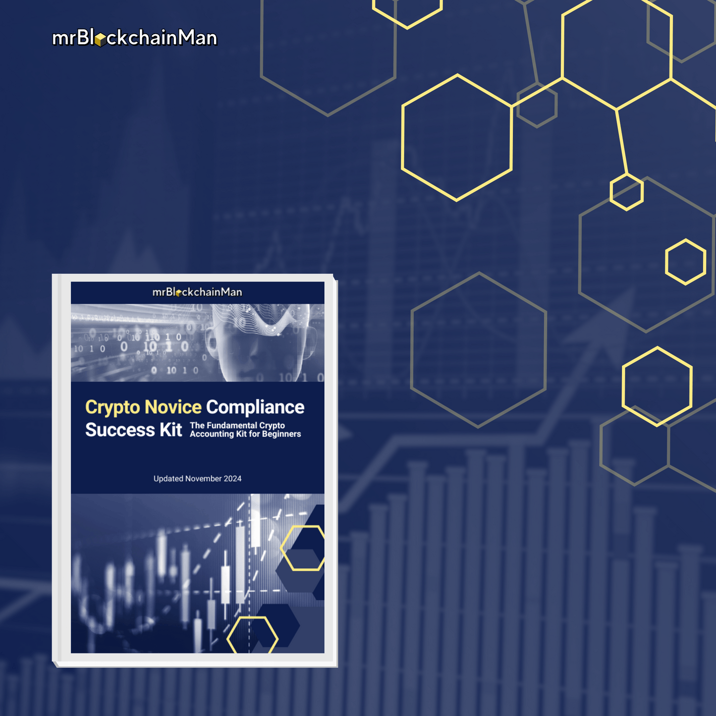 Crypto Novice Compliance Success Kit